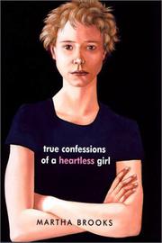 Cover art for TRUE CONFESSIONS OF A HEARTLESS GIRL