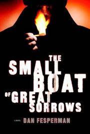 Cover art for THE SMALL BOAT OF GREAT SORROWS