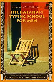 Book Cover for THE KALAHARI TYPING SCHOOL FOR MEN