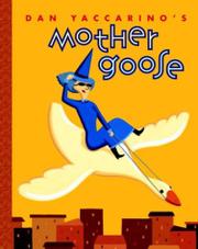Cover art for DAN YACCARINO’S MOTHER GOOSE