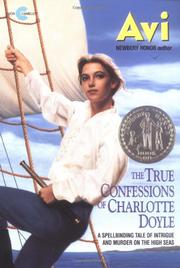 Cover art for THE TRUE CONFESSIONS OF CHARLOTTE DOYLE