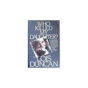 Cover art for WHO KILLED MY DAUGHTER?