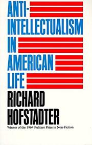 Cover art for ANTI-INTELLECTUALISM IN AMERICAN LIFE