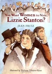 Book Cover for YOU WANT WOMEN TO VOTE, LIZZIE STANTON?
