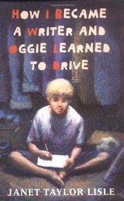 Cover art for HOW I BECAME A WRITER AND OGGIE LEARNED TO DRIVE