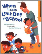 Book Cover for WHEN IT’S THE LAST DAY OF SCHOOL