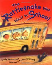 Book Cover for THE RATTLESNAKE WHO WENT TO SCHOOL