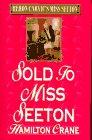 Cover art for SOLD TO MISS SEETON