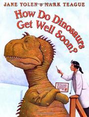 Cover art for HOW DO DINOSAURS GET WELL SOON?