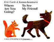 Cover art for WHERE ARE YOU GOING? TO SEE MY FRIEND!