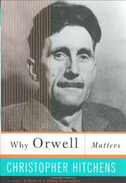 Cover art for WHY ORWELL MATTERS