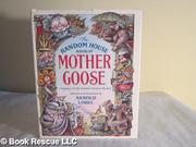 Cover art for THE RANDOM HOUSE BOOK OF MOTHER GOOSE