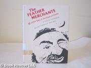 Book Cover for THE FEATHER MERCHANTS