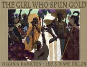 Book Cover for THE GIRL WHO SPUN GOLD