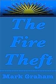 Cover art for THE FIRE THEFT