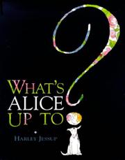 Cover art for WHAT'S ALICE UP TO?