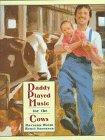 Cover art for DADDY PLAYED MUSIC FOR THE COWS