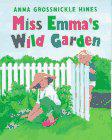 Cover art for MISS EMMA'S WILD GARDEN