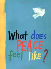 Book Cover for WHAT DOES PEACE FEEL LIKE?