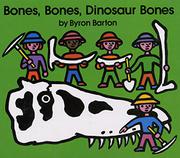 Cover art for BONES, BONES, DINOSAUR BONES