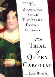 Book Cover for THE TRIAL OF QUEEN CAROLINE