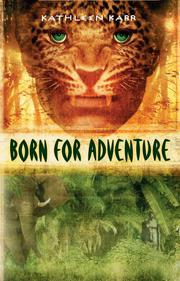 Cover art for BORN FOR ADVENTURE