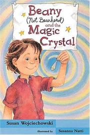 Book Cover for BEANY (NOT BEANHEAD) AND THE MAGIC CRYSTAL