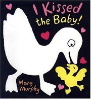Book Cover for I KISSED THE BABY!