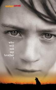 Cover art for WHO WILL TELL MY BROTHER?