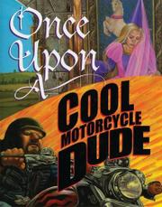 Book Cover for ONCE UPON A COOL MOTORCYCLE DUDE