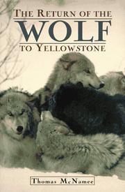 Cover art for THE RETURN OF THE WOLF TO YELLOWSTONE