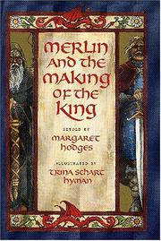 Book Cover for MERLIN AND THE MAKING OF THE KING