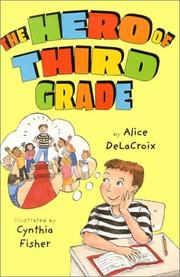 Cover art for THE HERO OF THIRD GRADE