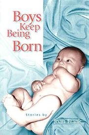 Cover art for BOYS KEEP BEING BORN