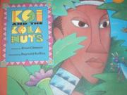 Cover art for KOI AND THE KOLA NUTS