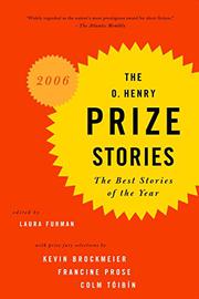 Cover art for THE O. HENRY PRIZE STORIES 2006