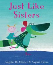 Cover art for JUST LIKE SISTERS