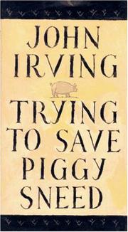 Cover art for TRYING TO SAVE PIGGY SNEED