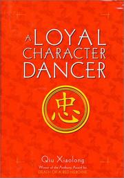 Book Cover for A LOYAL CHARACTER DANCER