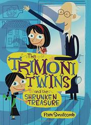 Cover art for THE TRIMONI TWINS AND THE SHRUNKEN TREASURE