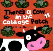 Cover art for THERE’S A COW IN THE CABBAGE PATCH