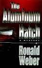 Cover art for THE ALUMINUM HATCH