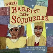 Book Cover for WHEN HARRIET MET SOJOURNER