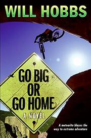 Book Cover for GO BIG OR GO HOME
