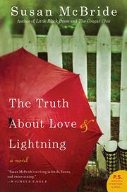 Book Cover for THE TRUTH ABOUT LOVE AND LIGHTNING