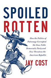 Book Cover for SPOILED ROTTEN