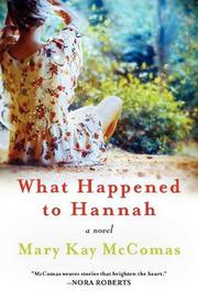 Cover art for WHAT HAPPENED TO HANNAH