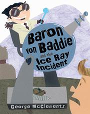 Cover art for BARON VON BADDIE AND THE ICE RAY INCIDENT