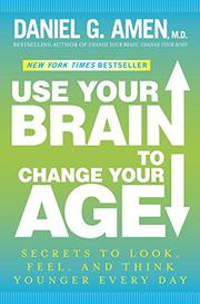 Book Cover for USE YOUR BRAIN TO CHANGE YOUR AGE