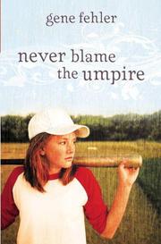 Book Cover for NEVER BLAME THE UMPIRE